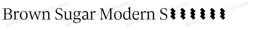 Brown Sugar Modern S字体转换